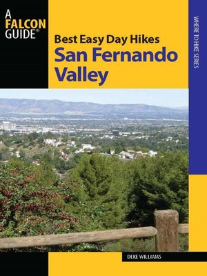 cover image of Best Easy Day Hikes San Fernando Valley